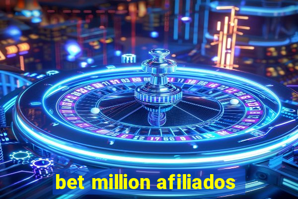 bet million afiliados